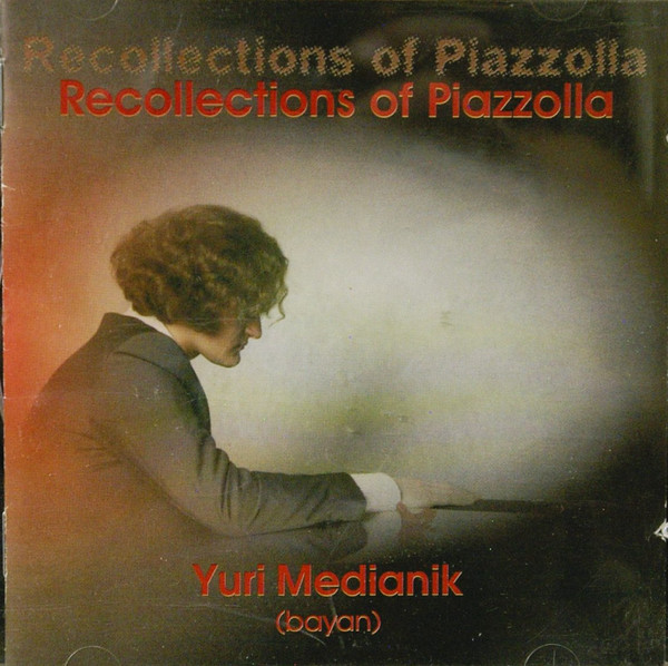 Recollections Of Piazzolla