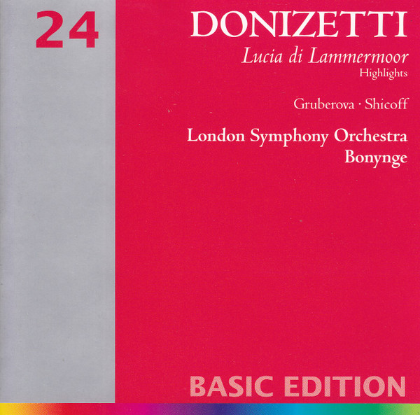 Lucia Di Lammermoor (Highlights)