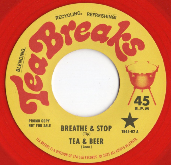 Breathe & Stop / Tea & Beer / Broad Nod Factor / Ms Fat Booty