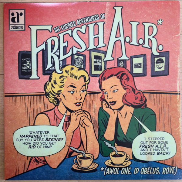 The Further Adventures of Fresh A.I.R.