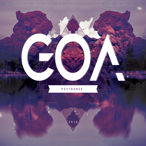 Goa Psytrance 2019