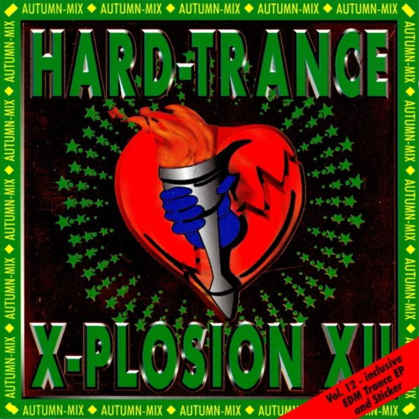 Hard-Trance X-Plosion XII