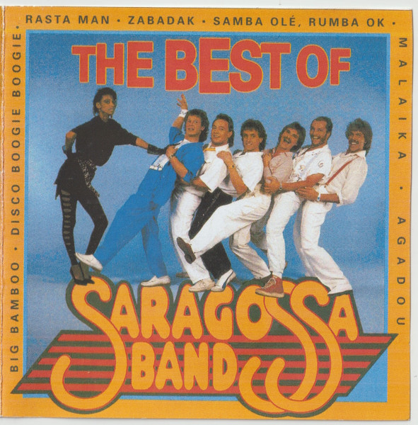 The Best Of Saragossa Band