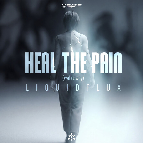 Heal The Pain (Walk Away)