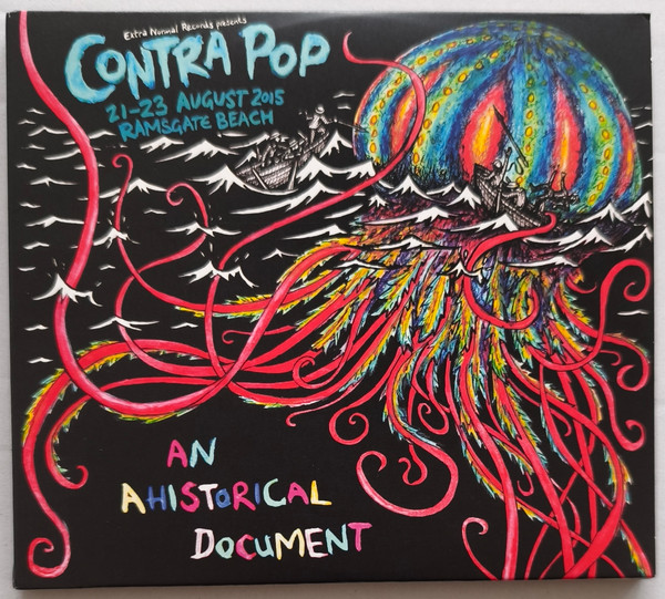 Contra Pop Festival 2015 An Ahistorical Document