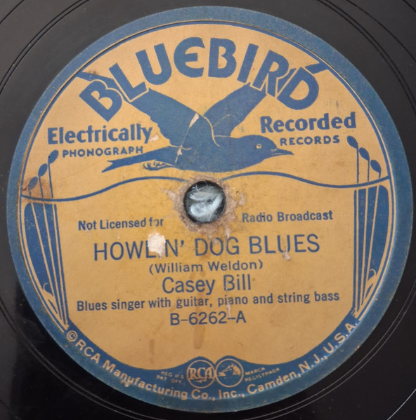 Howlin' Dog Blues / Your Wagon's Worn Out Now
