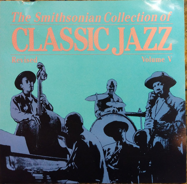 The Smithsonian Collection Of Classic Jazz - Revised Volume 5