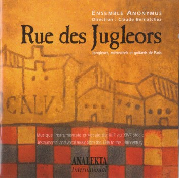 Rue Des Jugleors - Jongleurs, Ménestrels Et Goliards De Paris