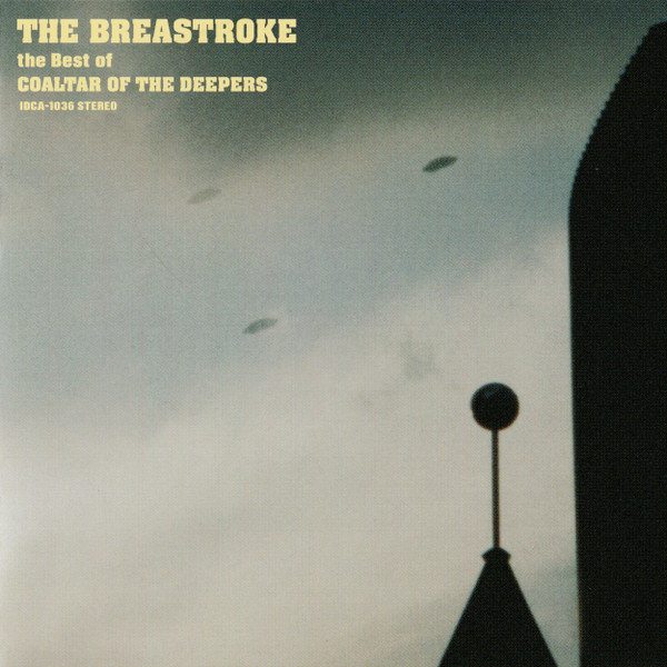 The Breastroke: The Best Of Coaltar Of The Deepers