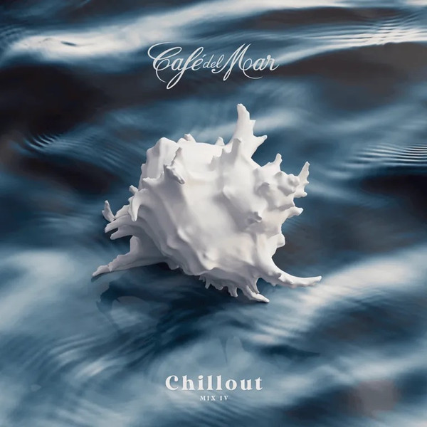 Café Del Mar Ibiza Chillout Mix IV