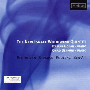 The New Israel Woodwind Quintet Plays Beethoven, Strauss, Poulenc, Ben-Ari