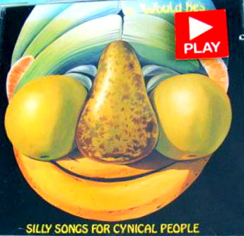 Silly Songs For Cynical People