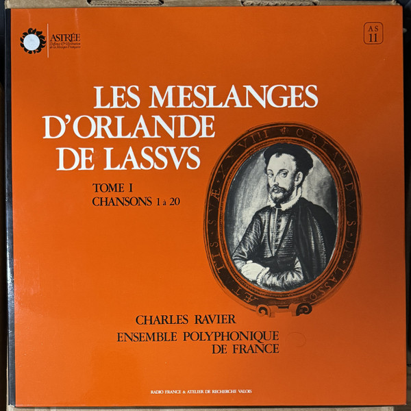 Les Meslanges D'Orlande De Lassus - Tome I - Chansons 1 À 20