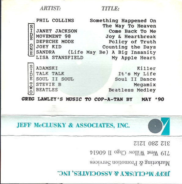 Greg Lawley's Music To Cop-A-Tan By May '90
