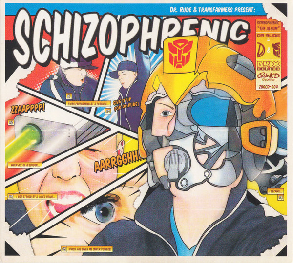 Schizophrenic
