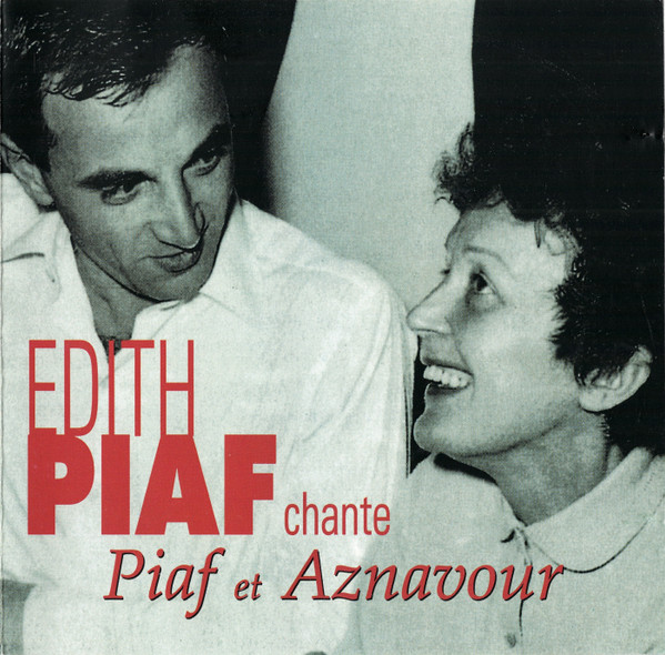 Chante Piaf Et Aznavour