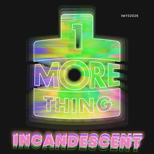 Incandescent