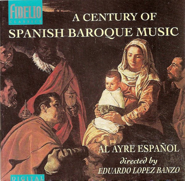 A Century Of Spanish Baroque Music
