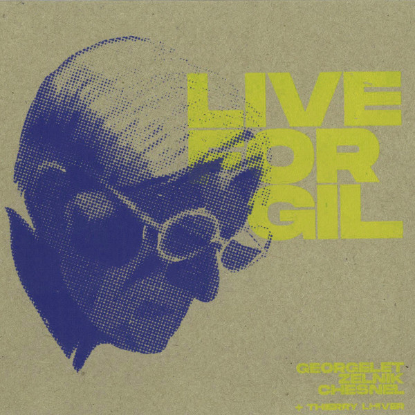 Live For Gil
