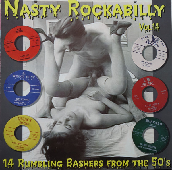 Nasty Rockabilly Vol.14 - 14 Rumbling Bashers From The 50's