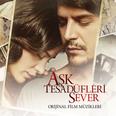 Aşk Tesadüfleri Sever (Orijinal Film Müzikleri)