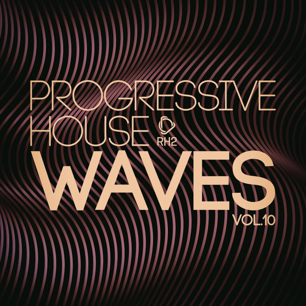 Progressive House Waves (Vol.10)