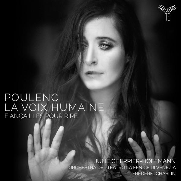 La Voix Humaine; Fiançailles Pour Rire