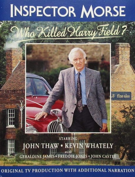 Inspector Morse (Who Killed Harry Field?)