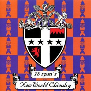 New World Chivalry