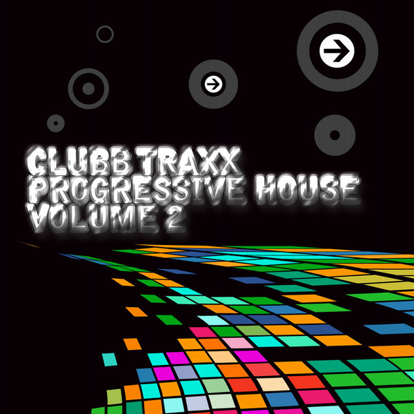 Clubb Traxx - Progressive House Volume 2