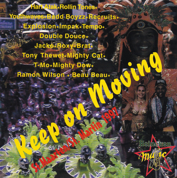 Keep On Moving (St. Marteen/St. Martin 1997)