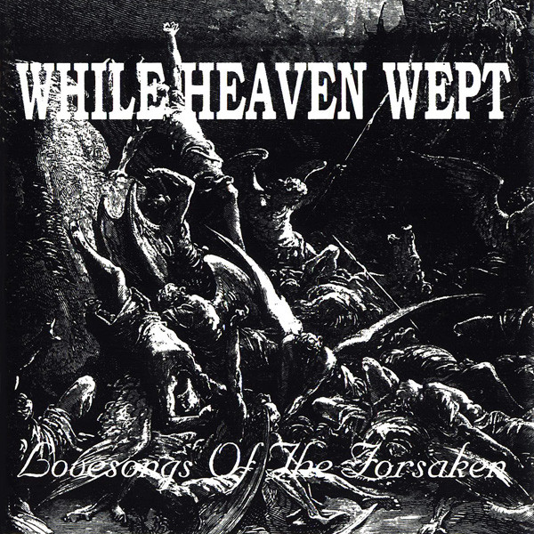 Lovesongs Of The Forsaken