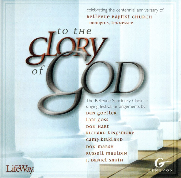 To The Glory Of God