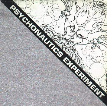 Psychonautic Experiments