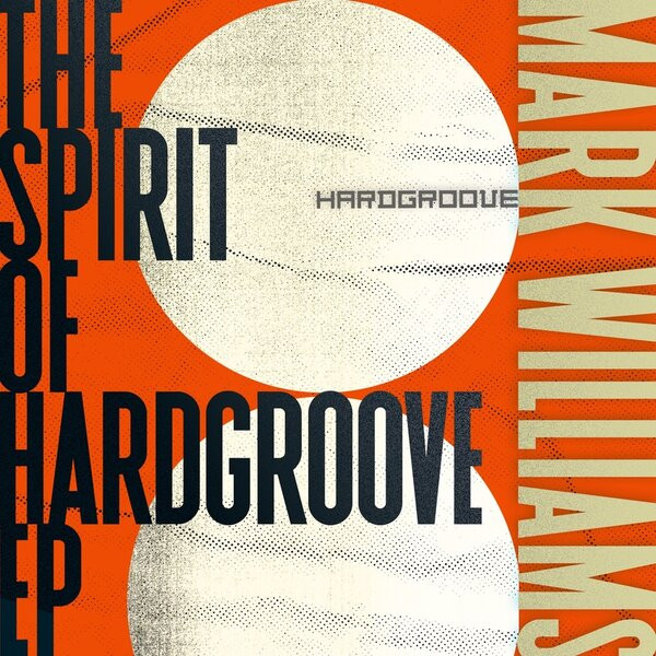 The Spirit Of Hardgroove EP