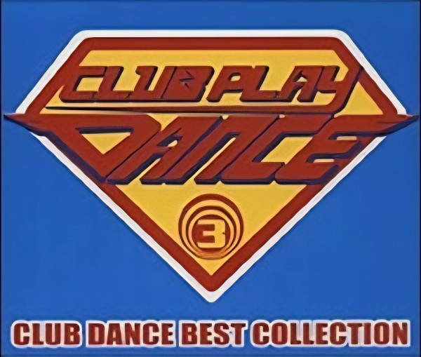 Club Play Dance Vol. 3