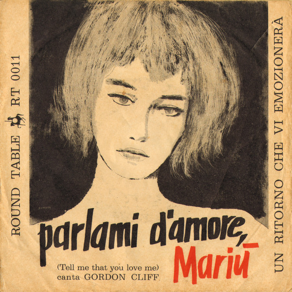 Parlami D'Amore Mariù (Tell Me That You Love Me)