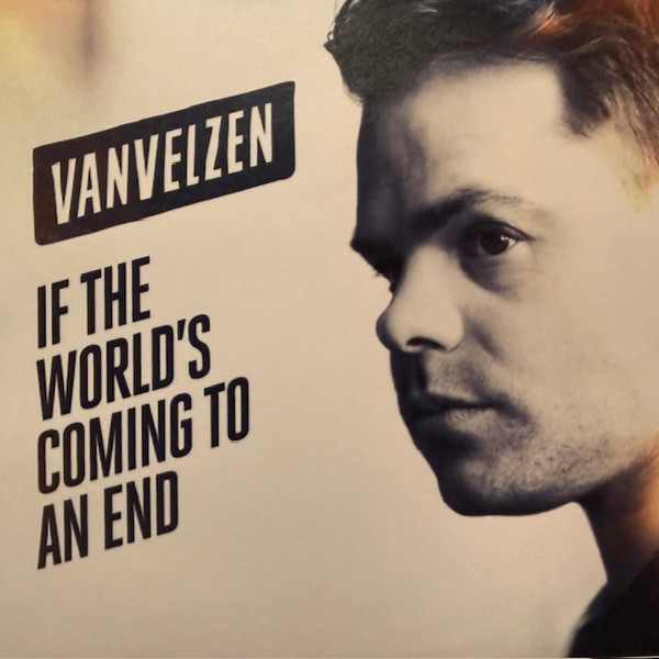 If The World's Coming To An End