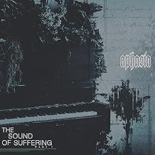 The Sound Of Suffering, Part 1