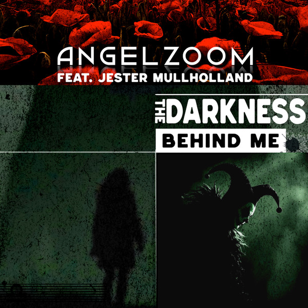 The Darkness Behind Me