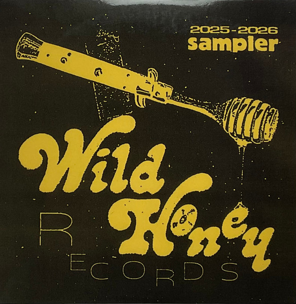 Wild Honey Records 2025/2026 Sampler