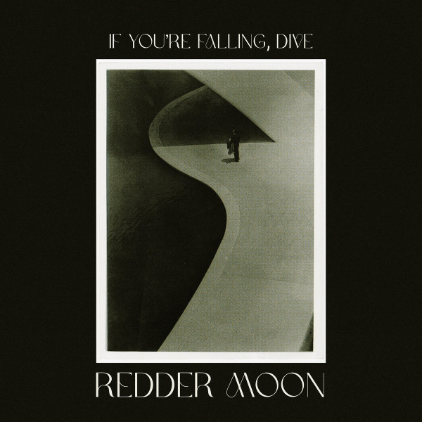 If You're Falling, Dive