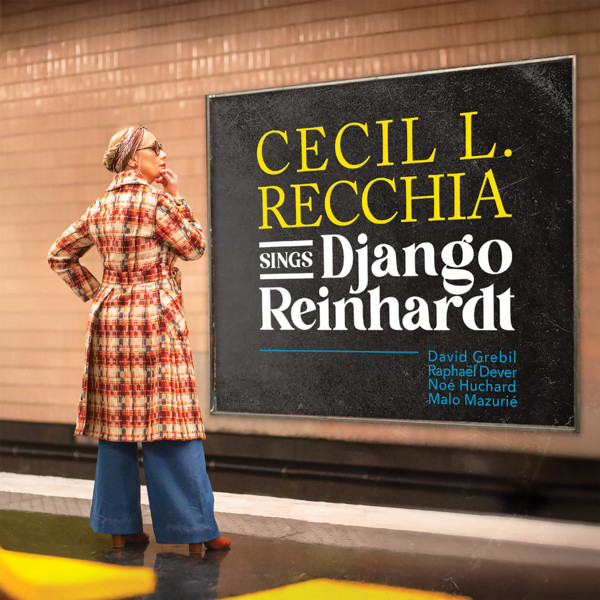 Cecil L. Recchia Sings Django Reinhardt