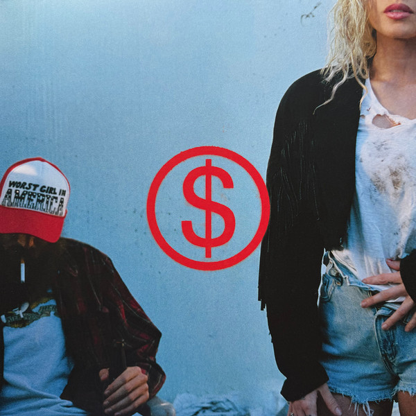 Wor$t Girl In America