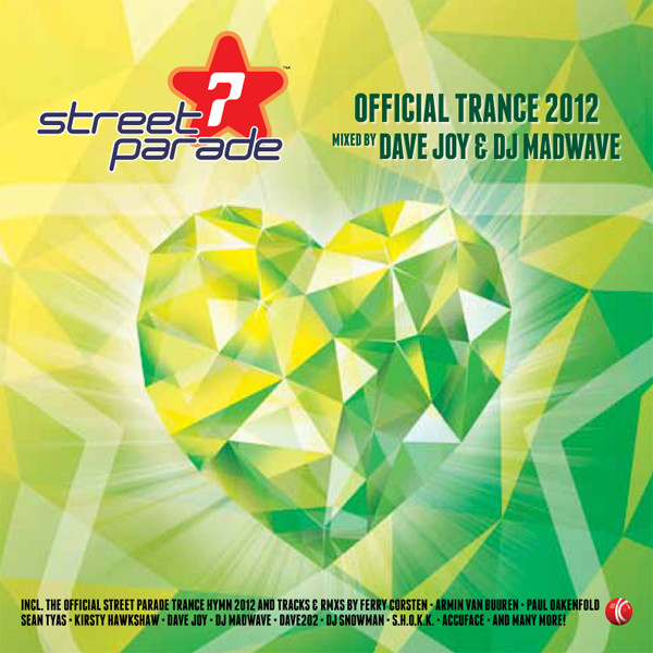 Street Parade (Official Trance 2012)