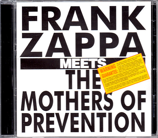 Frank Zappa Meets The Mothers Of Prevention