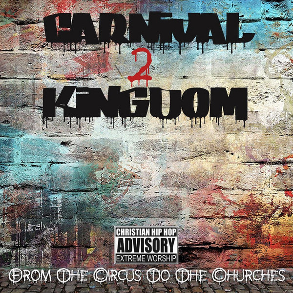 From The Circus To The Churches