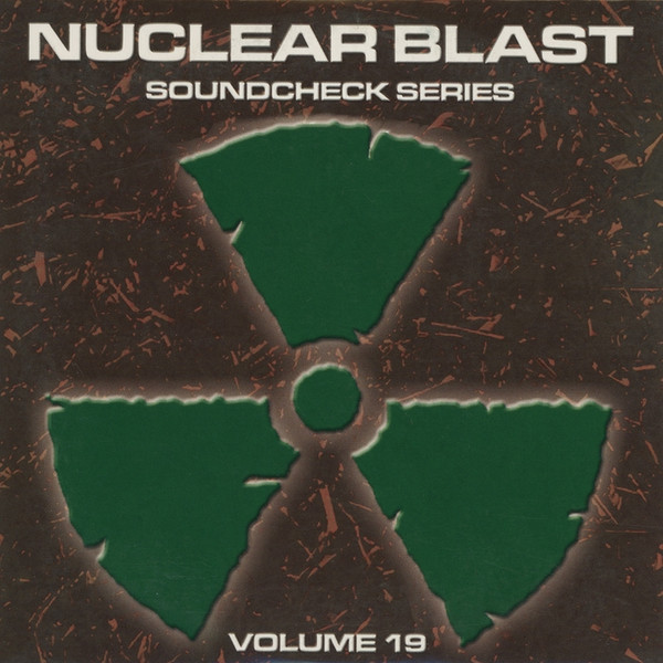 Nuclear Blast Soundcheck Series - Volume 19