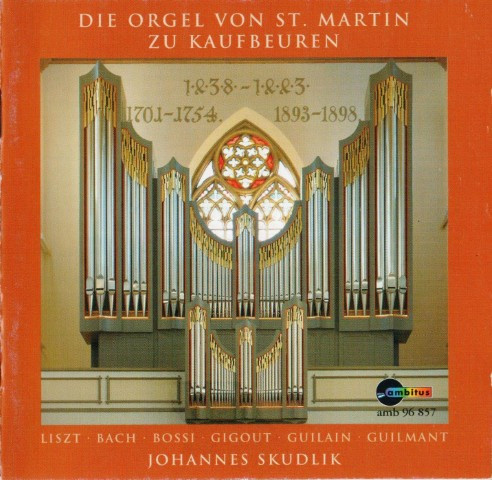 Die Orgel Von St. Martin Zu Kaufbeuren