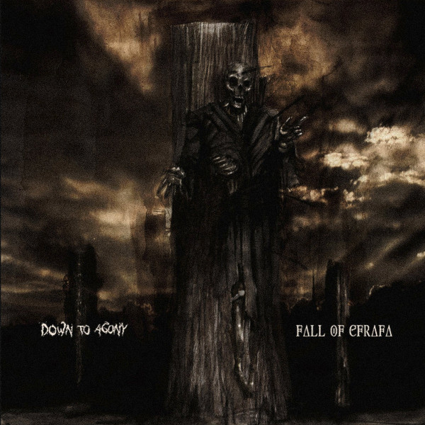 Fall Of Efrafa / Down To Agony Split